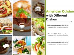 American cuisine with different dishes