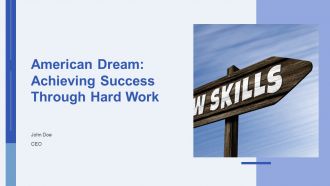 American Dream Achieving Success Through Hard Work PPT Guidelines AT