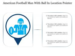 American football man with ball in location pointer