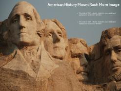 American History Mount Rush More Image