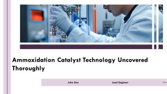 Ammoxidation Catalyst Technology Uncovered Thoroughly PPT Mockup AT