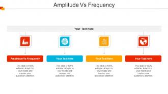 Amplitude Vs Frequency Ppt Powerpoint Presentation Icon Design Ideas Cpb
