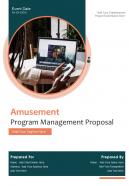 Amusement program management proposal sample document report doc pdf ppt