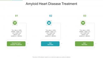 Amyloid Heart Disease Treatment In Powerpoint And Google Slides Cpb