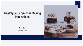 Amylolytic Enzymes In Baking Innovations PPT Information AT