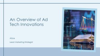 An Overview Of Ad Tech Innovations PPT Designs AT