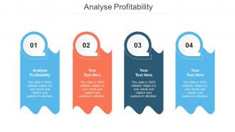 Analyse Profitability Ppt Powerpoint Presentation Infographic Template Topics Cpb