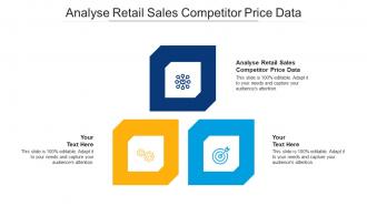 Analyse retail sales competitor price data ppt powerpoint presentation professional mockup cpb