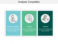 Analyses competition ppt powerpoint presentation slides rules cpb