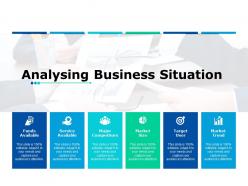 Analysing business situation ppt powerpoint presentation file gridlines