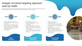 Analysis Of Market Targeting Approach Used By Nestle Detailed Analysis Of Nestles Marketing Strategy SS