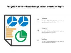 Analysis Of Two Products Through Sales Comparison Report