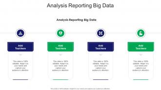 Analysis Reporting Big Data In Powerpoint And Google Slides Cpb