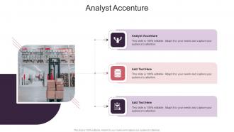 Analyst Accenture In Powerpoint And Google Slides Cpb