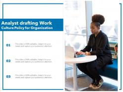 Analyst drafting work culture policy for organization