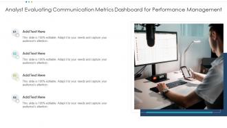 Analyst Evaluating Communication Metrics Dashboard for Performance Management