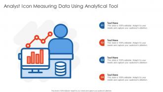 Analyst Icon Measuring Data Using Analytical Tool