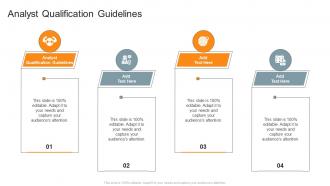 Analyst Qualification Guidelines In Powerpoint And Google Slides Cpb