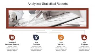 Analytical statistical reports ppt powerpoint presentation slides graphics template cpb
