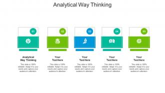 Analytical way thinking ppt powerpoint presentation file sample cpb