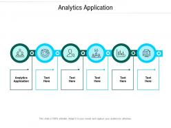 Analytics application ppt powerpoint presentation show model cpb