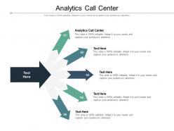 Analytics call center ppt powerpoint presentation slides graphic tips cpb