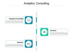 Analytics consulting ppt powerpoint presentation inspiration icons cpb