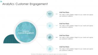 Analytics Customer Engagement In Powerpoint And Google Slides Cpb