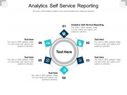 Analytics self service reporting ppt powerpoint presentation outline graphics cpb