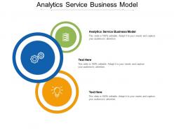 Analytics service business model ppt presentation file professional cpb
