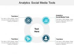Analytics social media tools ppt powerpoint presentation model pictures cpb