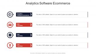 Analytics Software Ecommerce In Powerpoint And Google Slides Cpb