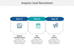 Analytics used recruitment ppt powerpoint presentation gallery files cpb