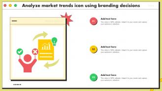Analyze Market Trends Icon Using Branding Decisions