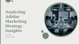 Analyzing Adidas Marketing Strategy Insights PPT Template AT