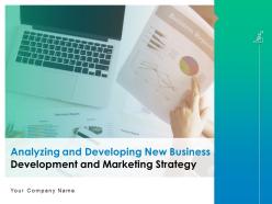 Analyzing and developing new business development and marketing strategy complete deck