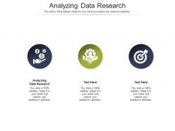 Analyzing data research ppt powerpoint presentation file designs download cpb