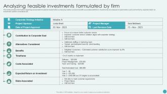 Analyzing Feasible Investments Formulated By Firm Revamping Corporate Strategy