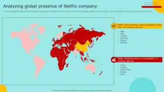 Analyzing Global Presence Of Netflix Company Marketing Strategy For Promoting Video Content Strategy SS V