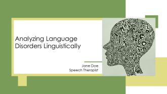 Analyzing Language Disorders Linguistically PPT Summary AT
