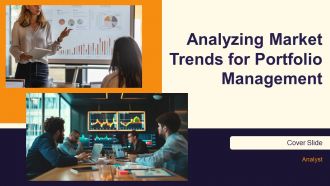 Analyzing Market Trends For Portfolio Management PPT Summary AT
