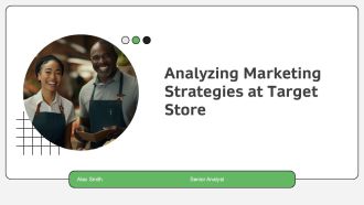 Analyzing Marketing Strategies At Target Store PPT Mockup AT