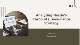Analyzing Nestles Corporate Governance Strategy PPT PowerPoint AT