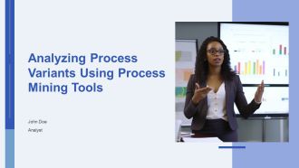 Analyzing Process Variants Using Process Mining Tools PPT Example AT