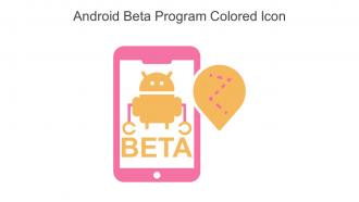 Android Beta Program Colored Icon In Powerpoint Pptx Png And Editable Eps Format