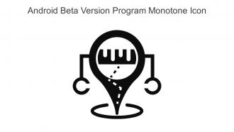 Android Beta Version Program Monotone Icon In Powerpoint Pptx Png And Editable Eps Format