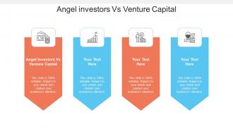 Angel investors vs venture capital ppt powerpoint presentation infographic show cpb