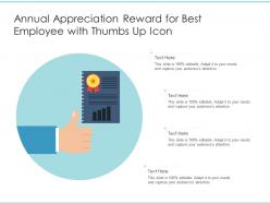 Annual appreciation reward for best employee with thumbs up icon