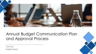 Annual Budget Communication Plan And Approval Process PPT Structure AT