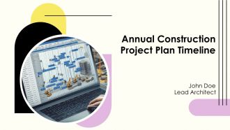 Annual Construction Project Plan Timeline PPT Graphics AT